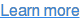 Learn more